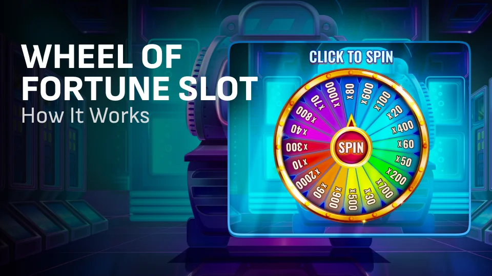 How to Play Wheel of Fortune Slot Machine